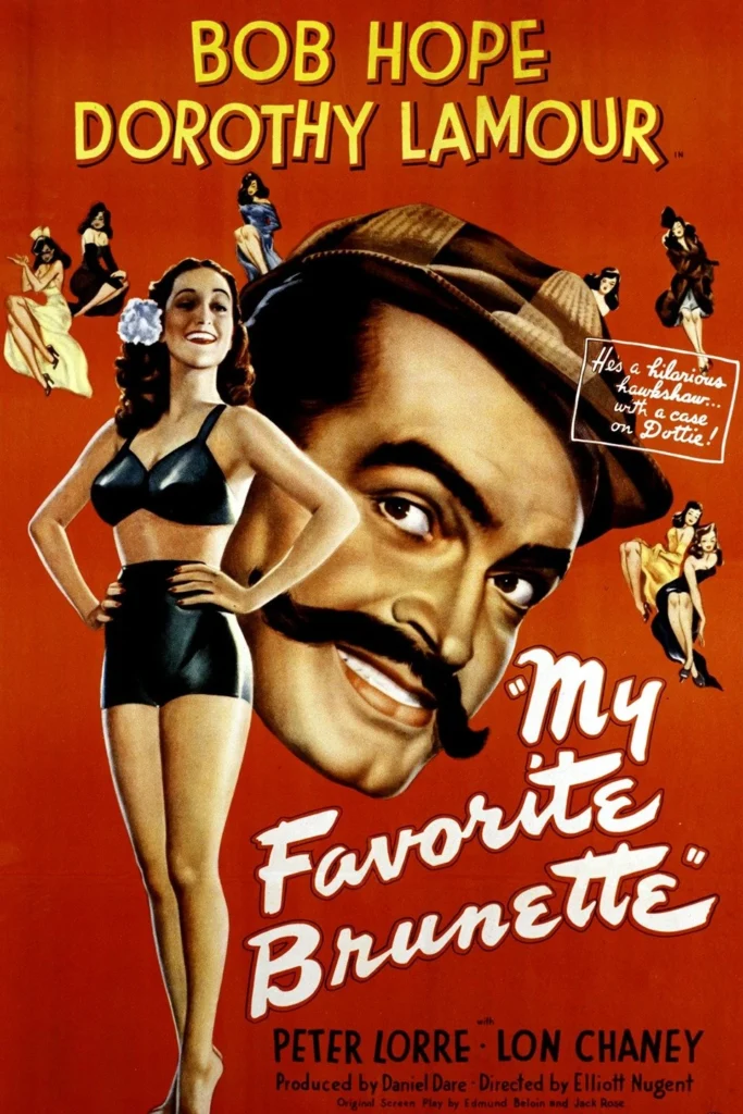 My Favorite Brunette 1947 Movie Poster Image.