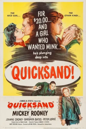 Quicksand 1950 Mickey Rooney movie Portrait Poster image.